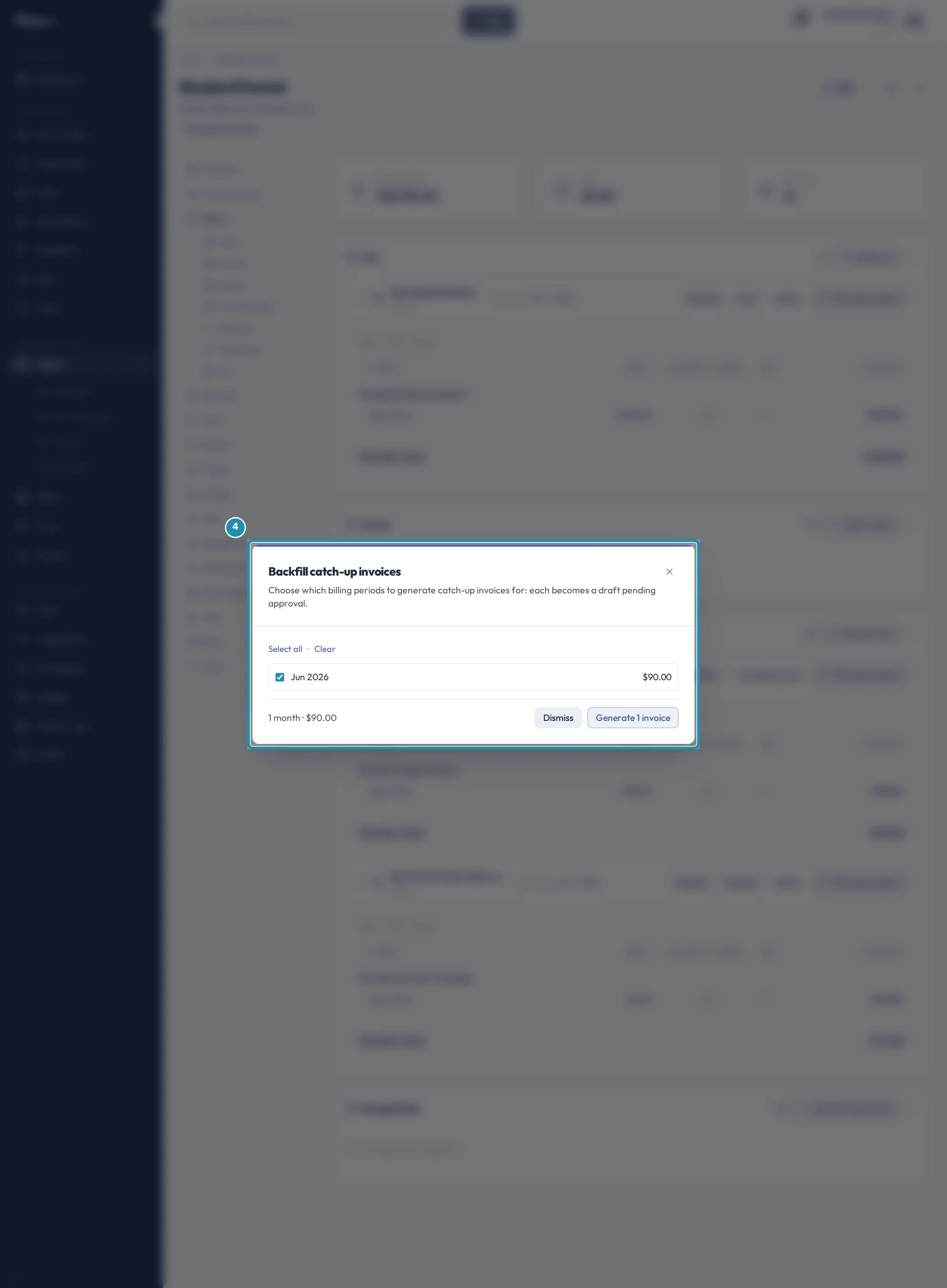 The Backfill catch-up invoices dialog listing Jun 2026 at $90.00 with its checkbox ticked, a Dismiss button and a Generate 1 invoice button.