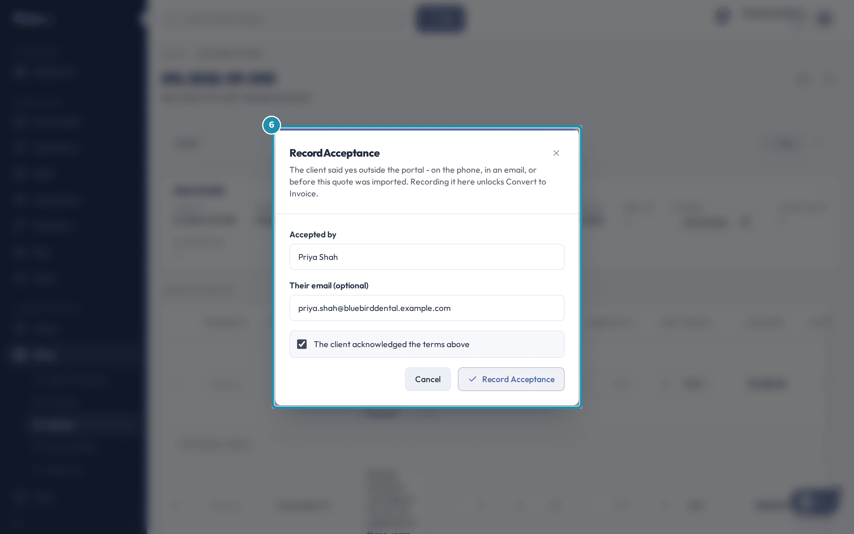 The Record Acceptance dialog with Priya Shah as Accepted by, her email filled in, and a ticked checkbox reading The client acknowledged the terms above.