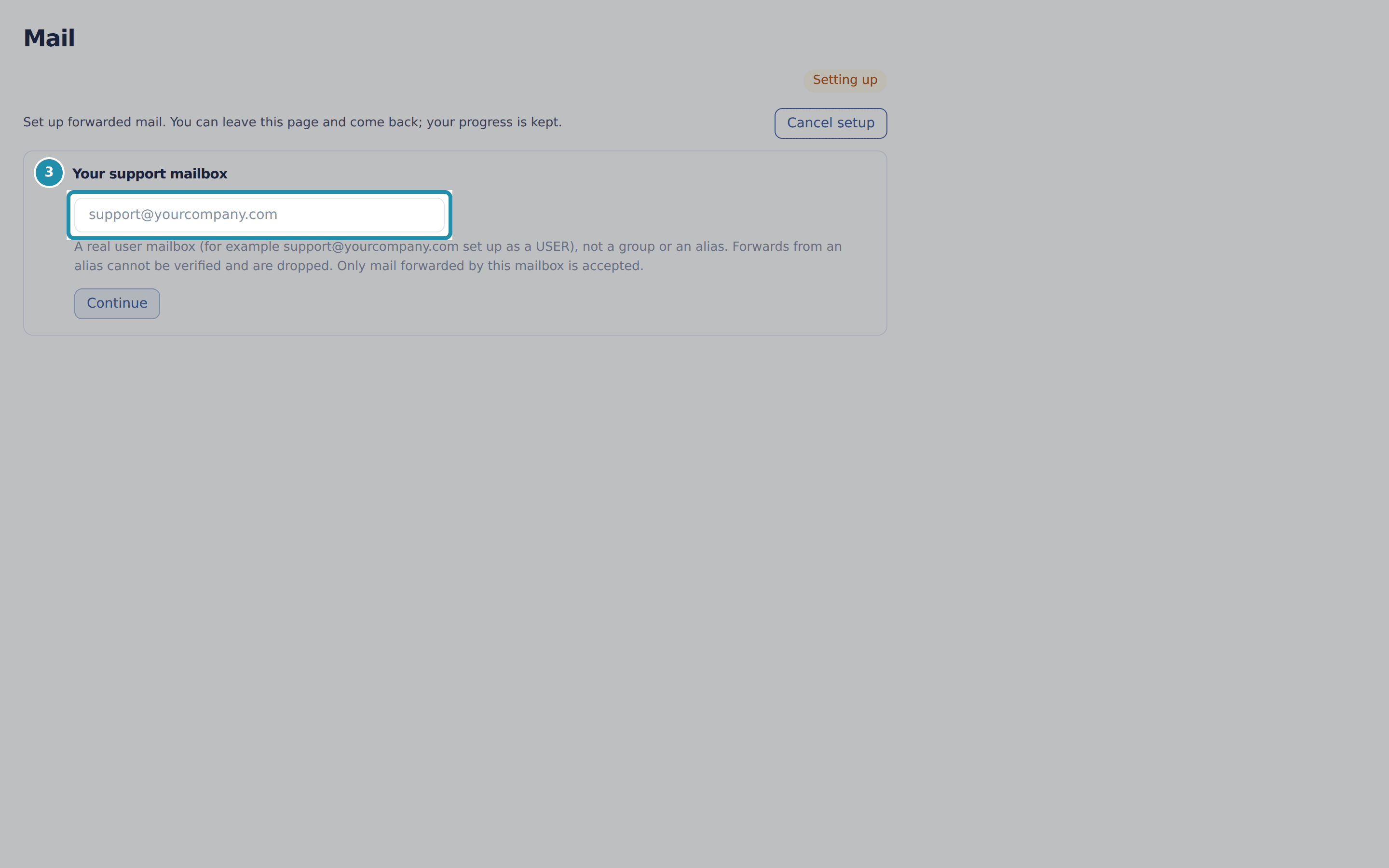 Step 1, Your support mailbox, with a numbered teal box around the empty mailbox field and its support@yourcompany.com placeholder.