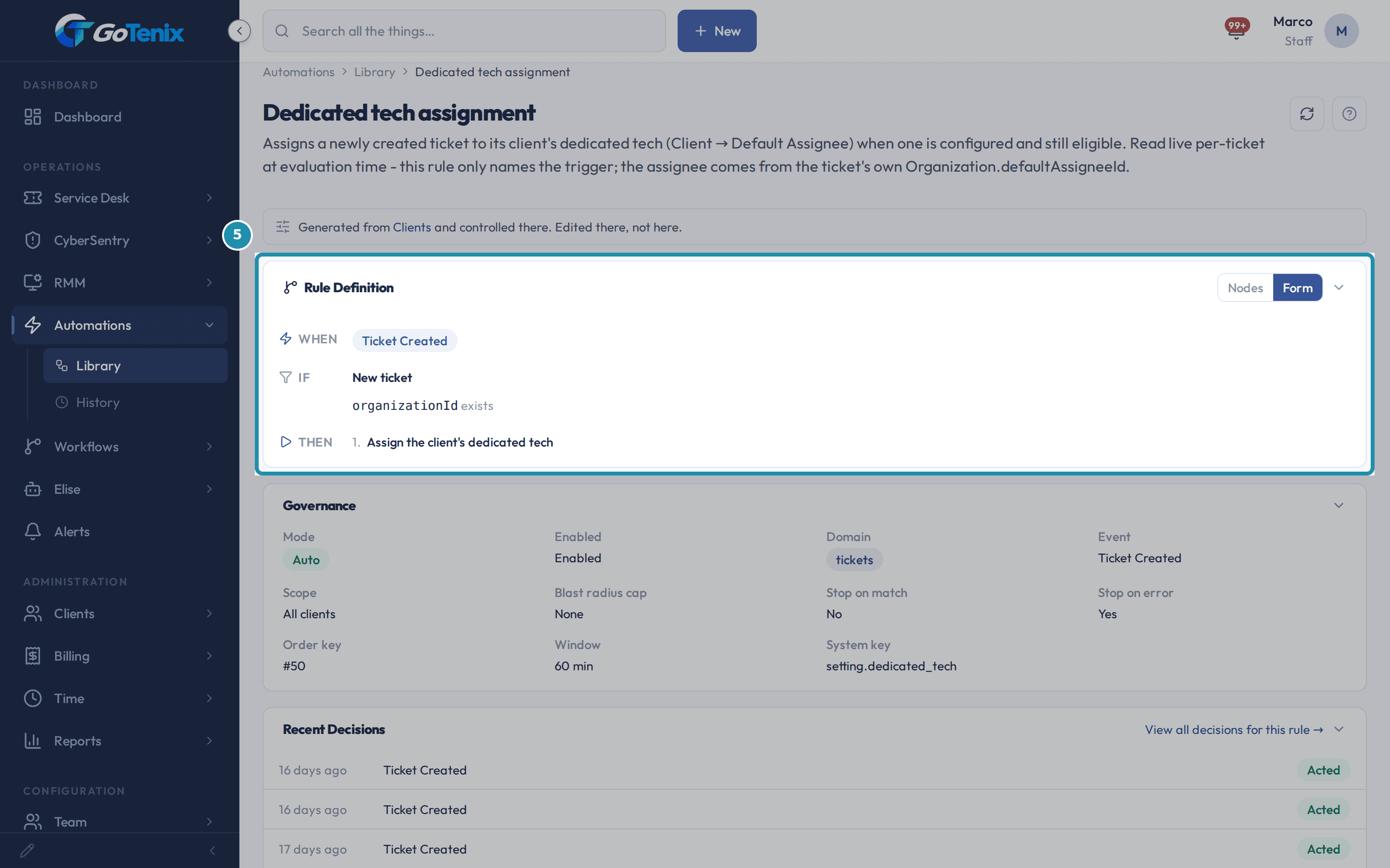The Rule Definition card of the Dedicated tech assignment rule, boxed: When Ticket Created, If New ticket and organizationId exists, Then Assign the client's dedicated tech.