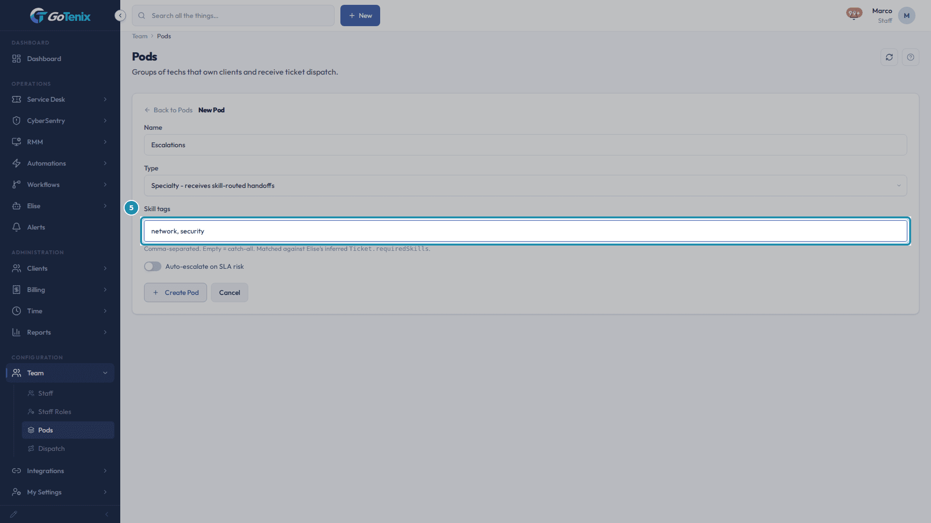 The New Pod form with the name Escalations, the Type set to Specialty and Skill tags filled in; the Skill tags field is boxed.